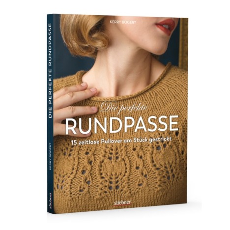 Die perfekte Rundpasse - Kerry Bogert - Stiebner Verlag