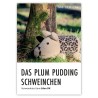 Plum Pudding Schweinchen - Strickanleitung für Baa Ram Ewe Eden DK