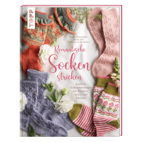 Anleitungsbuch "Romantische Socken stricken" von Kristin Joél, Brigitte Zimmermann, Stephanie van der Linden