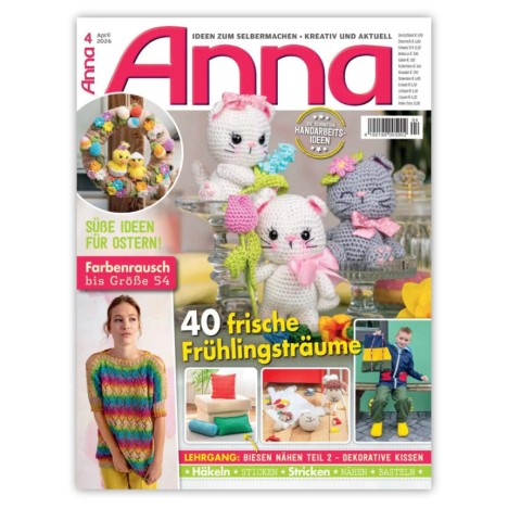 Anna 04/2026 - PRINTVERSION - 40 frische Frühlingsträume!