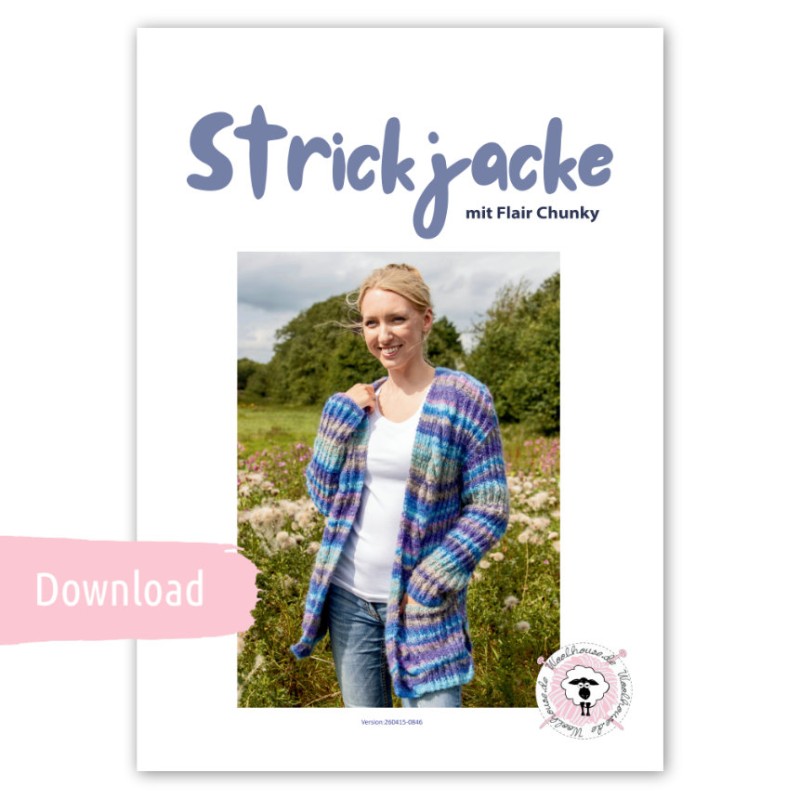 DOWNLOAD - Strickanleitung für eine Damenstrickjacke mit Flair Chunky