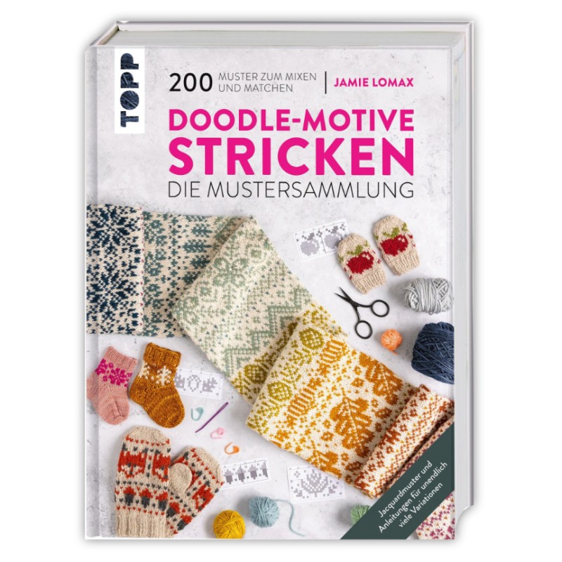 Doodle Motive stricken - die Mustersammlung von Jamie Lomax - Topp Verlag